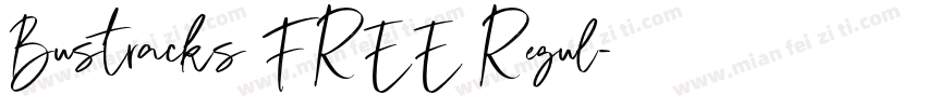 Bustracks FREE Regul字体转换